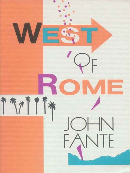 Title details for West of Rome by John Fante - Available